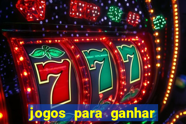 jogos para ganhar dinheiro via pix sem depositar